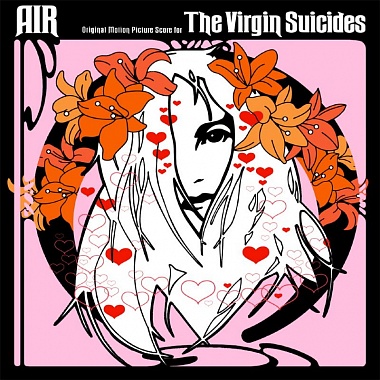 AIR - THE VIGIN SUICIDES (15TH ANNIVERSARY)