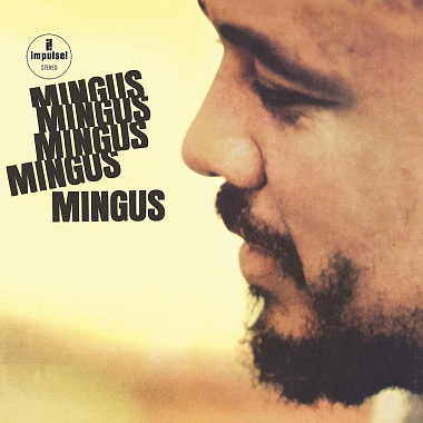 MINGUS CHARLES  /  MINGUS MINGUS MINGUS MINGUS MINGUS (LP)